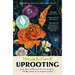 Uprooting: From the Caribbean to the Countryside - Finding Home in an English Garden