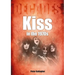 Kiss in the 1970s: Decades