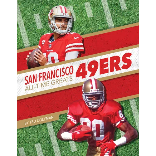 San Francisco 49ers All-Time Greats