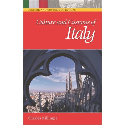 Culture and Customs of Italy