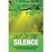 Out of the Silence: My Journey into Post-Traumatic Stress Disorder and Back