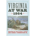 Virginia at War, 1864