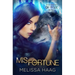 (Mis)fortune