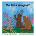 Do Cats Imagine?