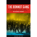 Bonnot Gang: The Story of the French Illegalists