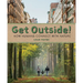 Get Outside!: How Humans Connect with Nature