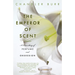 The Emperor of Scent: A True Story of Perfume and Obsession
