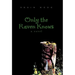 Only the Raven Knows
