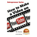 How to Make a Video on YouTube