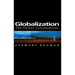 Globalization: The Human Consequences
