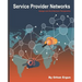 Service Provider Networks: Design and Architecture Perspective
