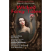 Wicked Fairy Tales: An anthology of bedtime stories for adults!