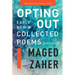 Opting Out: Early, New, and Collected Poems 2000-2015