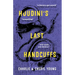 Houdini's Last Handcuffs