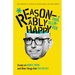 Reasonably Happy: Essays on Money, Work, and Other Things that Piss Me Off