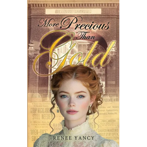 More Precious Than Gold: Hearts of Gold Series Book 2
