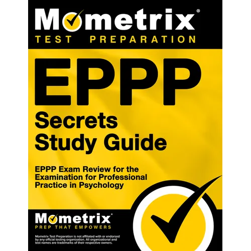 Eppp Secrets Study Guide: Eppp Exam Review for the Examination for Professional Practice in Psychology - Paperback