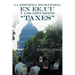 La Reforma Migratoria En Ee.Uu y Los Impuestos Taxes