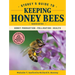 Storey's Guide to Keeping Honey Bees, 2nd Edition: Honey Production, Pollination, Health