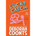 Lucky Catch: Large Print Edition