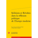 Seditions Et Revoltes Dans La Reflexion Politique de l'Europe Moderne