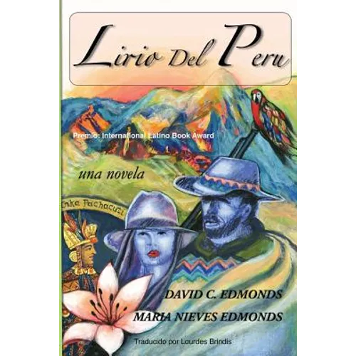 Lirio del Peru: Una novela