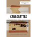 Censorettes