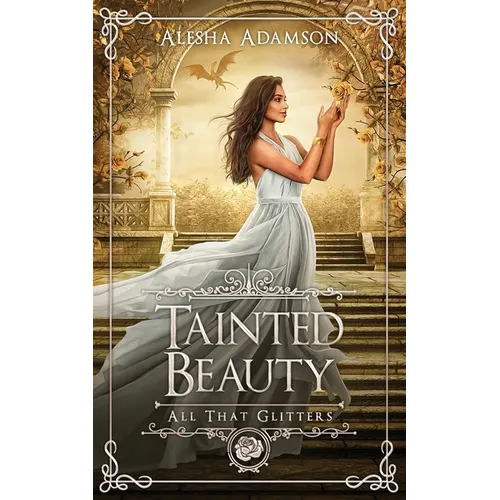 Tainted Beauty