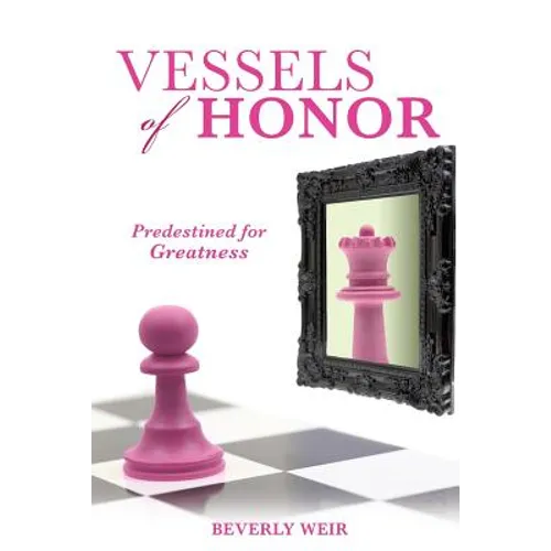 Vessels of Honor