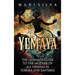Yemaya: The Ultimate Guide to the Mother of All Orishas in Yoruba and Santería