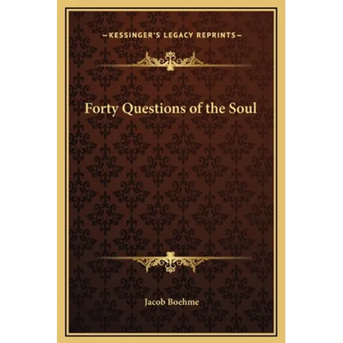 Forty Questions of the Soul