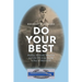 Do Your Best: Family, Friends, Mentors and the US Army Guide a Boy to Manhood