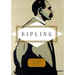 Kipling: Poems: Edited by Peter Washington
