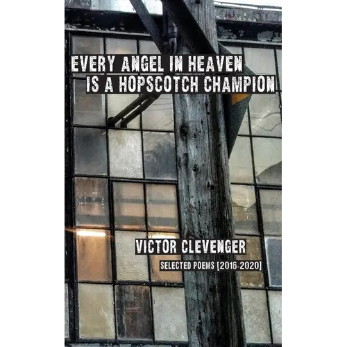 Every Angel in Heaven is a Hopscotch Champion