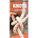 Knots, 2nd Ed: A Folding Pocket Guide to Scouting & Household Knots