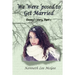 We Were 'posed to Get Married: Emmy's Story, Part 1