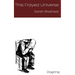 This Frayed Universe