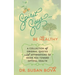 Spirit Says ... Be Healthy: A Collection of Original Quotes and Affirmations to Guide You Toward Optimal Health