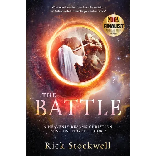 The Battle: A Christian suspense cliffhanger