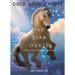The Star Horse (Once Upon a Horse #3)