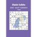 Classic Sudoku: 300+ Easy sudoku Volume 1