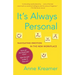 It's Always Personal: Navigating Emotion in the New Workplace