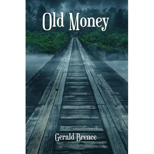 Old Money