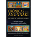 Cronicas de Los Anunnaki