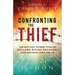 Confronting the Thief