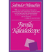 Family Kaleidoscope