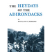 Heydays of the Adirondacks