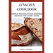 Einkorn Cookbook: Simple and Delicious Einkorn Recipes for Every Home Baker