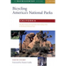 Bicycling America's National Parks: California: California: The Best Road and Trail Rides from Joshua Tree to Redwoods National Park