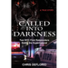 Called Into Darkness: Two NYC First Responders Battle the Supernatural